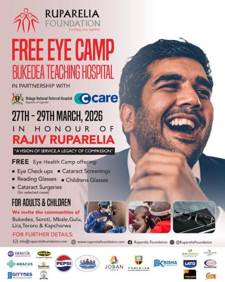 RUPARELIA FOUNDATION EXTENDS FREE EYE CARE TO BUKEDEA DISTRICT