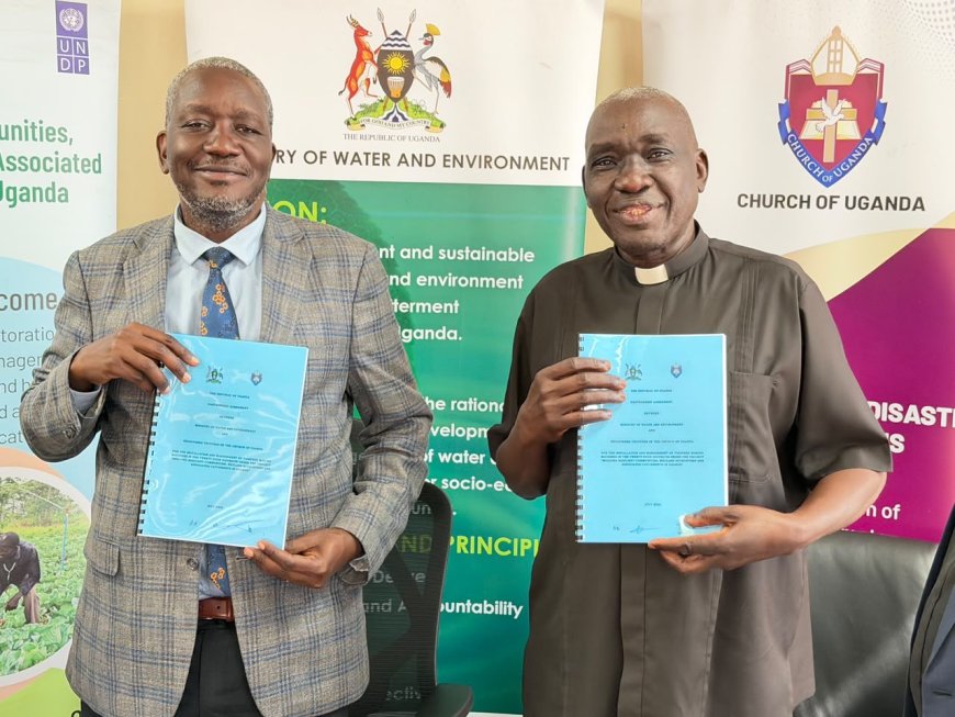 Church of Ugansda,Ministry of Watr Sign MOU To Improve Wetlands