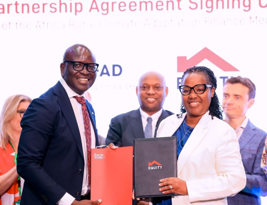 EQUITY BANK LAUNCHES CLIMATE CHANGE FUND TO SUPPORT FARMERS